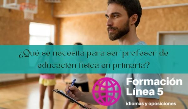 Qué se necesita para ser profesor de educación física en primaria